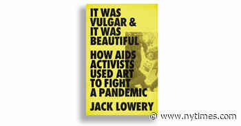 Recalling One Activist Group’s Outraged Art at the Height of the AIDS Crisis