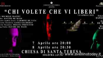 Alla Chiesa di Santa Teresa a Solofra "Chi volete che vi liberi" - AvellinoToday