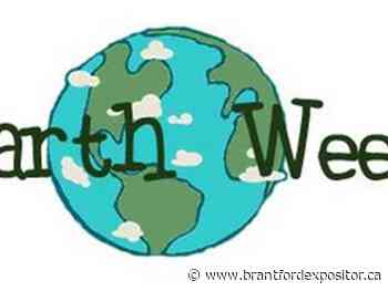 Brant, city plan Earth Week activities - Brantford Expositor