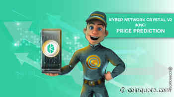 Kyber Network Crystal V2 Preisprognose – Wird KNC bald 5 $ erreichen? - CoinQuora - Live Crypto News