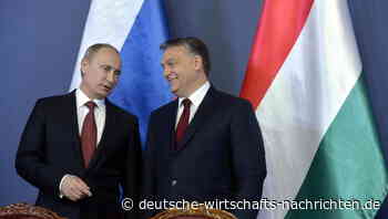 Orban: Werden neue Sanktionen gegen Russland nicht mittragen