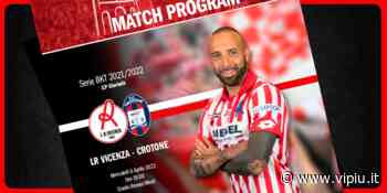 LR Vicenza Match Program: arriva il Crotone - VicenzaPiù
