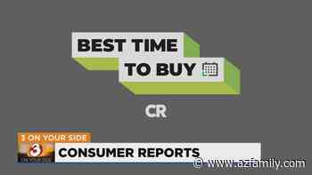 Consumer Reports: What to buy in April - Arizona's Family