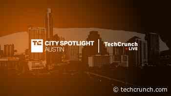Register now for TechCrunch Live: Austin! - TechCrunch