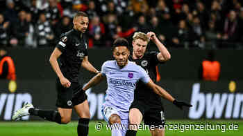 Europa League JETZT live: Eintracht Frankfurt stark gegen Barcelona - VAR-Chaos nach Elfer-Szene