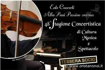 Ente concerti “Alba Pani Passino”, al via il tesseramento 2022 - Oristano Noi
