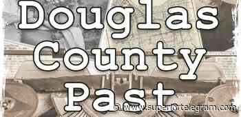 Douglas County Past: First woman voted to Douglas County Board; shipping fever kills 24 cows - Superior Telegram