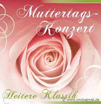 Muttertagskonzert - Bobingen - myheimat.de - myheimat.de