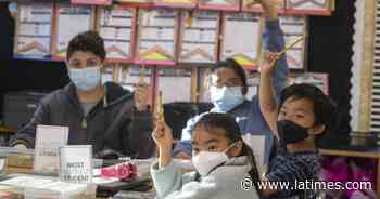 School coronavirus outbreaks rise in L.A. County after mask orders are lifted - Los Angeles Times