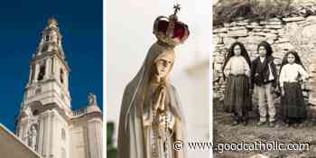 Why Now Is The Time To Live The Message Of Fatima—And How To Do It - Good Catholic