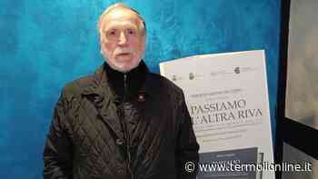 "Passiamo all'altra riva", cresce l'impegno sociale antimafia - Termoli Online