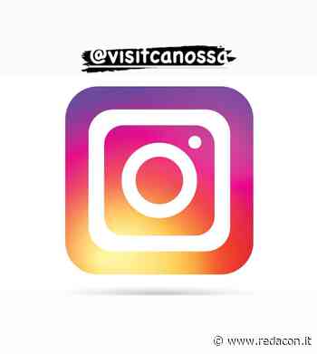 Il Comune di Canossa approda su Instagram per promuovere il territorio - Redacon
