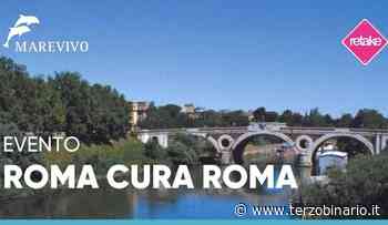 Ambiente, "Roma cura Roma": domani tutti in strada a pulire la città - TerzoBinario.it