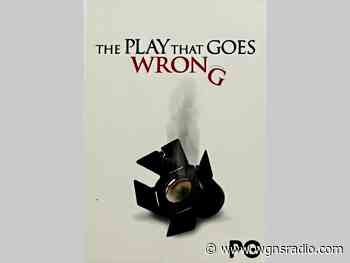"The Play That Goes Wrong" at the Arts Center of Cannon County - Wgnsradio