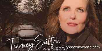 Tierney Sutton Set to Release New Album 'Paris Sessions 2' - Broadway World