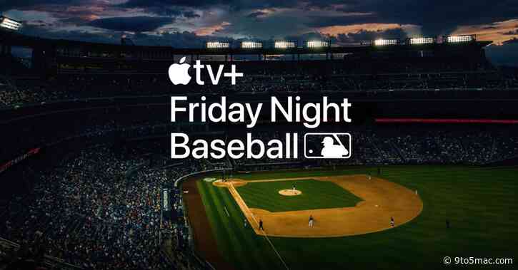 Apple TV+ ‘Friday Night Baseball’ starts this Friday, here’s the game plan for broadcasts and production
