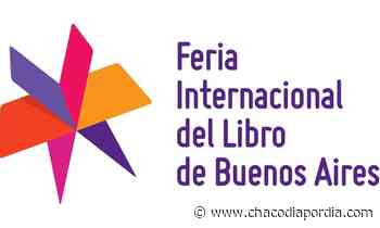 Feria del Libro en Buenos Aires: abrieron la convocatoria pública para escritores y editores chaqueños | CHACO DÍA POR DÍA - Chaco Dia Por Dia