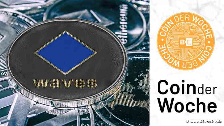 Coin der Woche: Waves, Neutrino und FTX: Steht das Projekt vor dem Aus? - BTC-ECHO | Bitcoin & Blockchain seit 2014