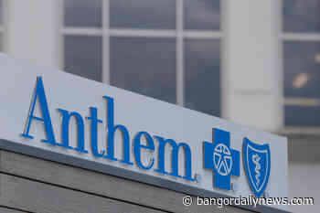 Maine Medical Center to drop Anthem customers from in-network coverage in 2023 - Bangor Daily News