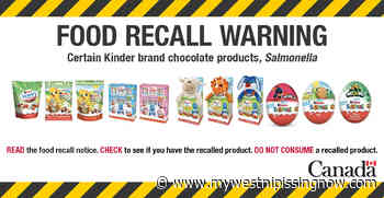 CFIA recalls some Kinder chocolates over salmonella concerns - My West Nipissing Now