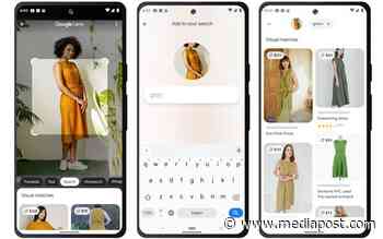 How Google Multisearch -- Combining Text And Image -- Will Change SEO 04/08/2022 - MediaPost Communications