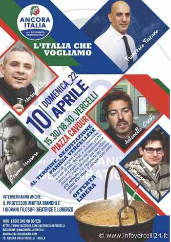 “Ancora Italia" si presenta: atteso a Vercelli il leader nazionale - InfoVercelli24.it