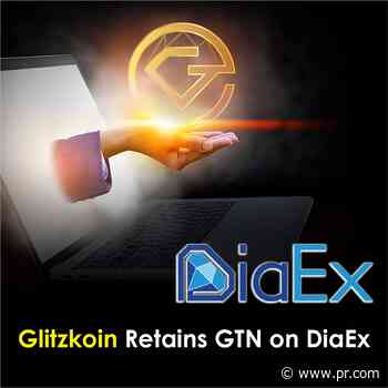 Glitzkoin DiaEx Platform Stays with GTN, Sidelines Bitcoin - openPR