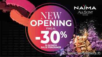 Arriva un nuovo Beauty Store Naïma AllScent a Bussolengo! - VeronaSera