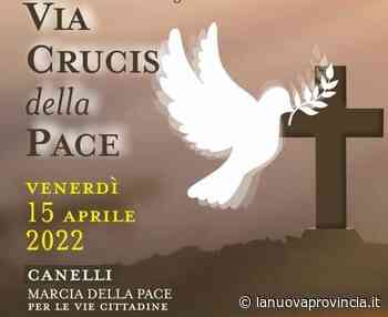Canelli, la Via Crucis di Pasqua diventa "Marcia della Pace" - La Nuova Provincia - La Nuova Provincia - Asti