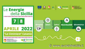 "Energie della Sicilia": a Catania la due giorni della transizione energetica - EuroInfoSicilia