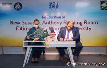 U.S. EMBASSY OPENS EXPANDED LINCOLN CORNER AT FATIMA JINNAH WOMEN UNIVERSITY - US Embassy and Consulates in Pakistan