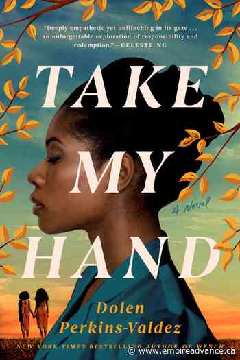 Review: Eye-opening historical fiction 'Take My Hand' - Virden Empire Advance