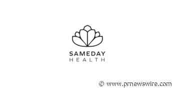Sameday Health Launches Back To Work Campaign, Providing Clients with the Care and Tools to Safely Return to In-Person Work