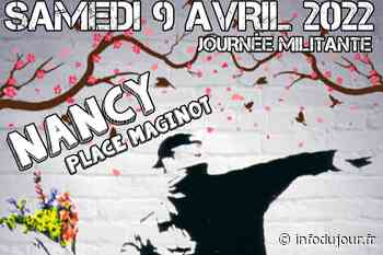Nancy : Manifestation citoyenne samedi 9 avril - Infodujour.fr