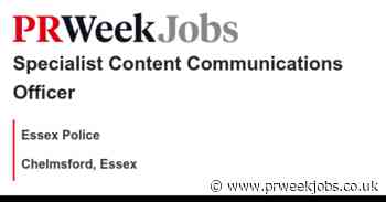 Essex Police: Specialist Content Communications Officer