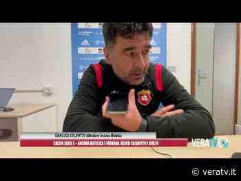 Calcio Serie C – Ancona Matelica e Fermana, delusi Colavitto e Riolfo - Vera TV