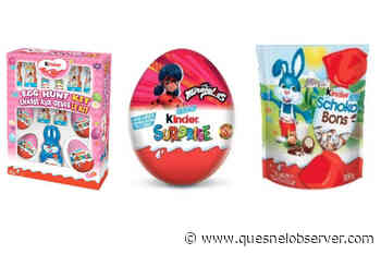 Multiple Kinder chocolate products recalled due to salmonella risk – Quesnel Cariboo Observer - Quesnel - Cariboo Observer