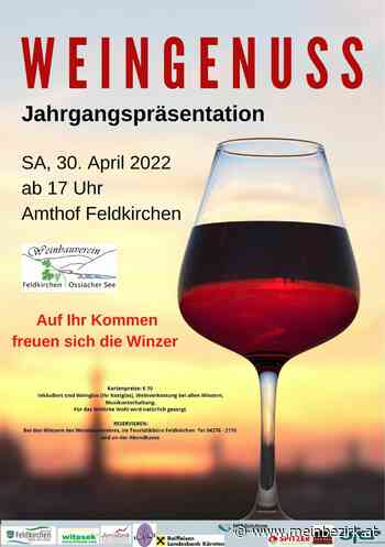 Weinbauverein Feldkirchen-Ossiacher See: Jahrgangspräsentation im Amthof in Feldkirchen - Feldkirchen - meinbezirk.at