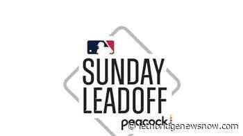 Peacock's Sunday package to be called 'MLB Sunday Leadoff' - Lethbridge News Now