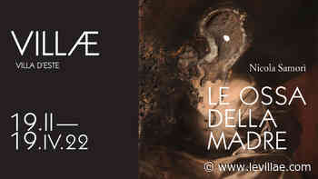 Nicola Samorì_LE OSSA DELLA MADRE - Le Villae Tivoli
