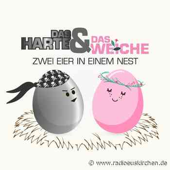 Das Harte und das Weiche - "Frühstück" - radioeuskirchen.de