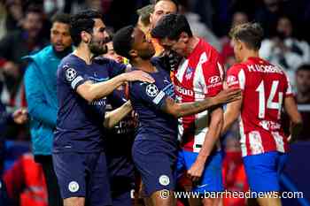 Manchester City keep Atletico Madrid at bay in ill-tempered showdown - Barrhead News