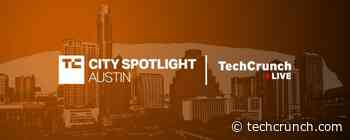 Austin founders: Pitch on the TechCrunch virtual stage - TechCrunch