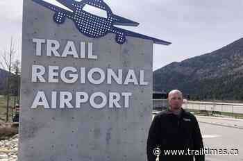 City welcomes new manager at Trail Regional Airport – Trail Daily Times - Trail Times