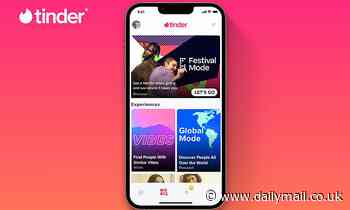 Tinder launches FESTIVAL MODE that lets singletons find and match fellow festivalgoers