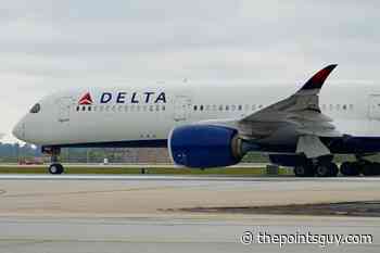 Delta’s inferior ‘new’ A350s are coming sooner than expected — and to a 3rd route - The Points Guy