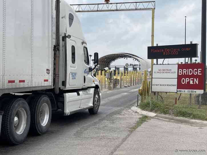 Pharr Bridge reopens but South Texans worry about future blockades at Mexican ports