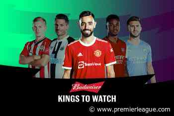 GW33 Kings to watch: Bruno Fernandes - Premier League