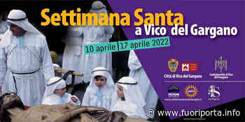 Settimana Santa di Vico del Gargano: processioni, canti, cortei - Fuoriporta