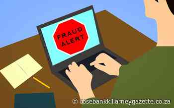 Avoid falling victim to scammers - Rosebank Killarney Gazette